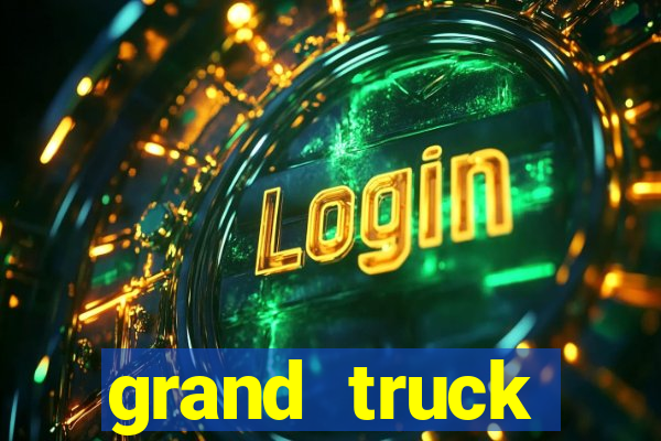 grand truck simulator 2 dinheiro infinito